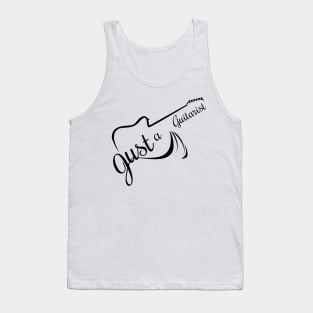 Just a guitarist Tank Top